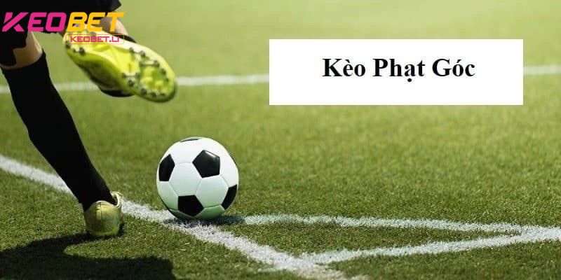  เคล็ดลับการเล่น KEOBET เดิมพันเตะมุมอย่างแม่นยำ